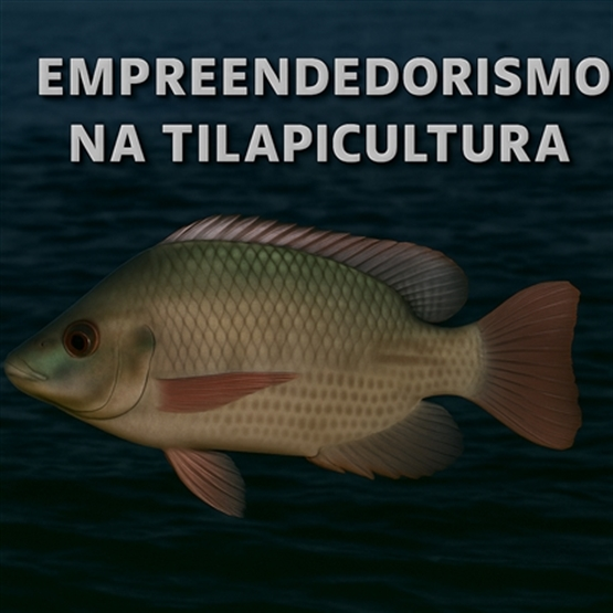 Curso de Empreendedorismo na TIlapicultura