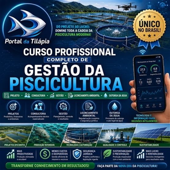 CURSO DE GESTÃO DE PISCICULTURA COM CONSULTORIA EM PISCICULTURA,  ELABORAÇÃO DE PROJETOS,  E LICENCIAMENTO AMBIENTAL